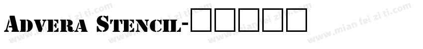 Advera Stencil字体转换